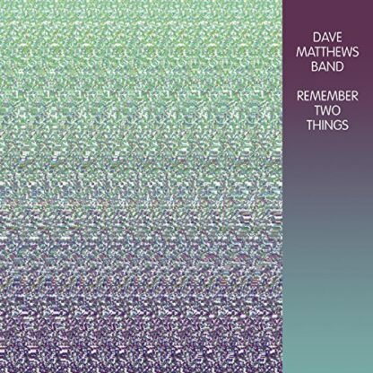 Dave Matthews Band - Remember Two Things [Disco de Vinil]