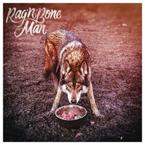 Rag'n'bone Man - Wolves
