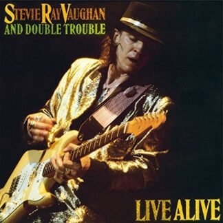 Stevie Ray & The Double Trouble Vaughan - Live Alive