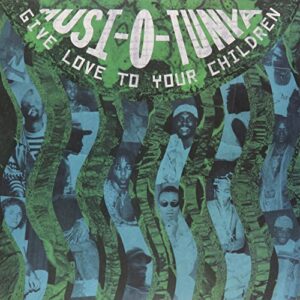 Musi-O-Tunya - Give Love to Your Children [Disco de Vinil]