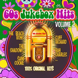 The Beach Boys, Brenda Lee, The Isley Brothers, Sam Cooke, Cliff Richard, Ray Charles, And More - 60S JUKEBOX HITS VOL. 2