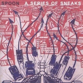 Spoon - A Series Of Sneaks
