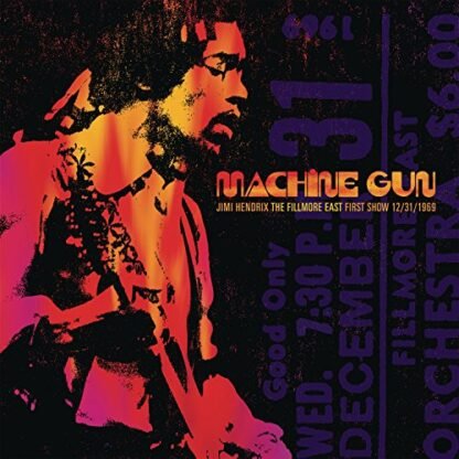Jimi Hendrix - Machine Gun Jimi Hendrix The Fillmore East First Show 12/31/1969 [Disco de Vinil]