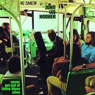 John Lee Hooker - Never Get Out of These [Disco de Vinil]