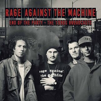 Rage Against The Machine - End of the Party