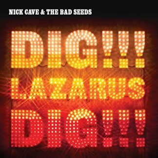 Nick Cave & The Bad Seeds - Dig Lazarus Dig [Disco de Vinil]