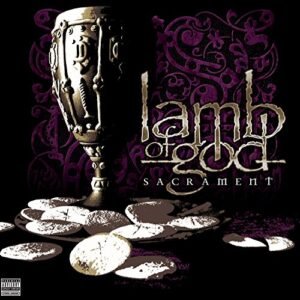 Lamb Of God - Sacrament [Disco de Vinil]