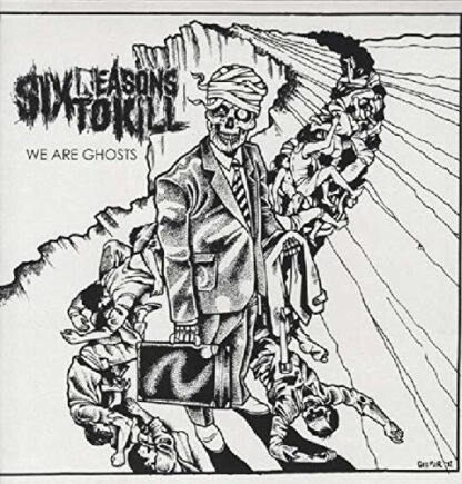 Six Reasons To Kill - We Are Ghosts [Disco de Vinil]