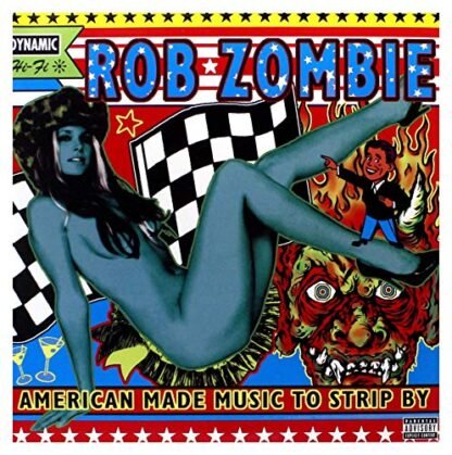 Rob Zombie - American Made Music To Strip By [Disco de Vinil]