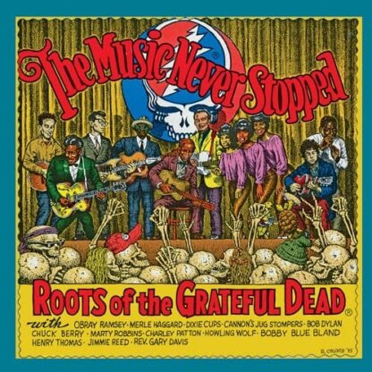 Various Artists - The Music Never Stopped: Roots of the Grateful Dead [Vinyl]