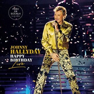 Johnny Hallyday - Happy Birthday Live! Parc De Sceaux [Disco de Vinil]