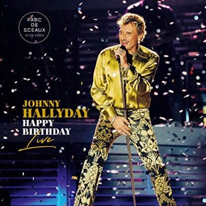 Johnny Hallyday - Happy Birthday Live! Parc De Sceaux [Disco de Vinil]