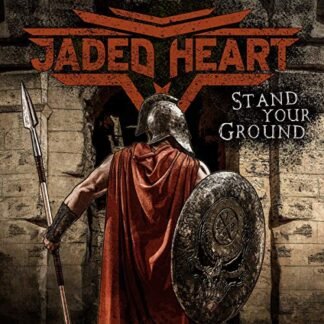 Jaded Heart - Stand Your Ground [Disco de Vinil]