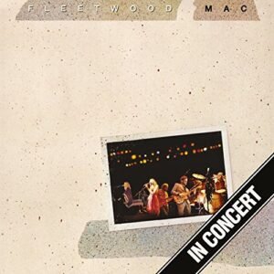 Fleetwood Mac - In Concert [Disco de Vinil]