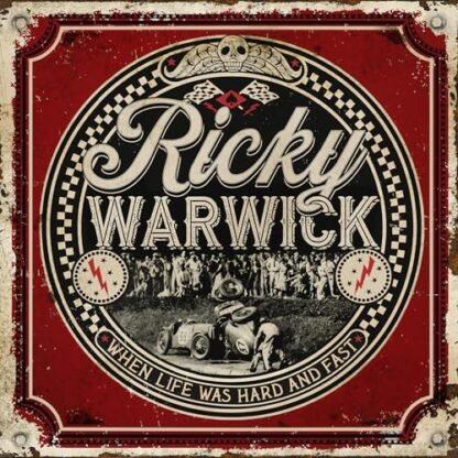 Ricky Warwick - When Life Was Hard And Fast [Disco de Vinil]
