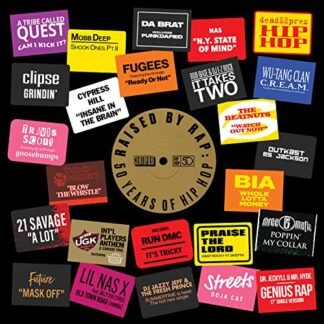 Raised By Rap: 50 Years Of Hip Hop (Various Artists) [Explicit Content] (Parental Advisory Explicit Lyrics)