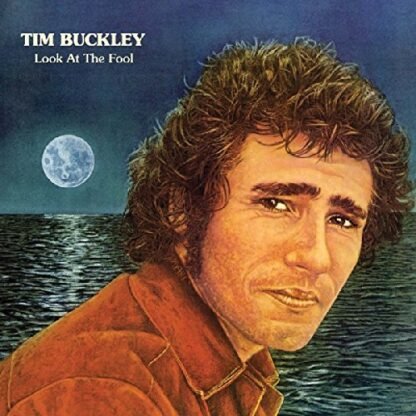 Tim Buckley - Look At The Fool [Disco de Vinil]