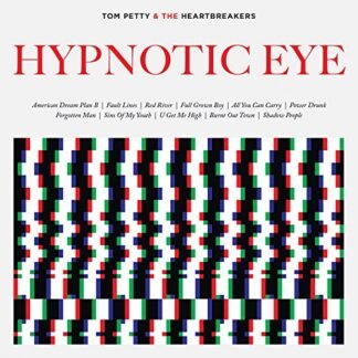 Tom Petty & The Heartbreakers - Hypnotic Eye [Disco de Vinil]
