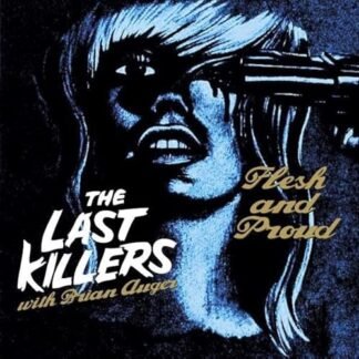 Last Killers The - Flesh and Proud [VINYL] [Disco de Vinil]