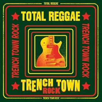 Total Reggae: Trench Town Rock [Disco de Vinil]