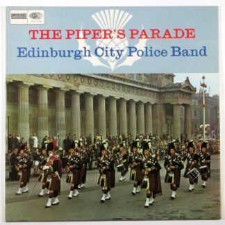 The Edinburgh Police Pipe Band - The Piper's Parade: Edinburgh City Police Band