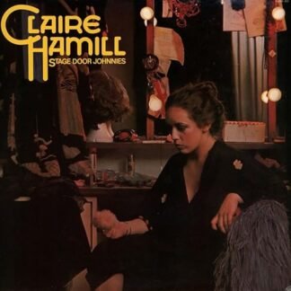 Claire Hamill - Stage Door Johnnies [Disco de Vinil]