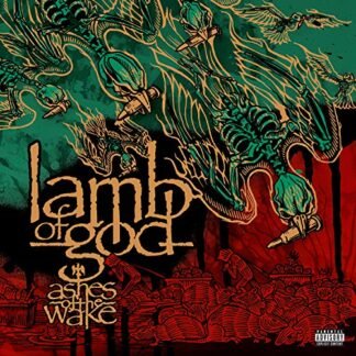 Lamb Of God - Ashes Of The Wake - 15th Anniversary [Disco de Vinil]