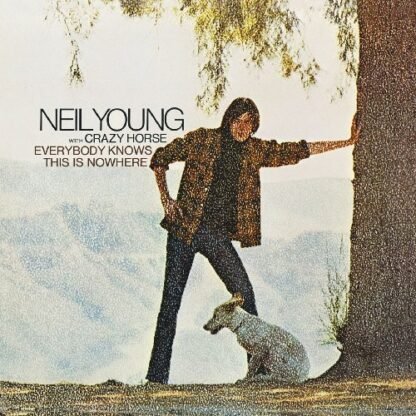 Neil Young With Crazy Horse - Everybody Knows This Is Nowhere [Disco de Vinil]