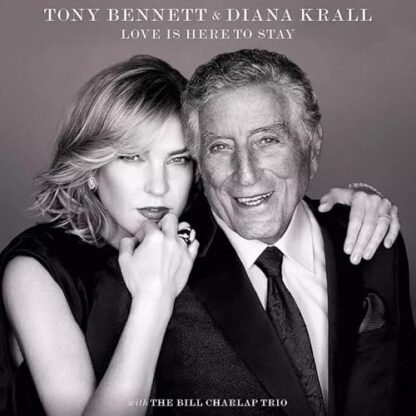 Tony Bennett & Diana Krall - Love Is Here