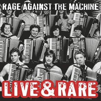 Rage Against The Machine - Live & Rare [VINYL] [Disco de Vinil]