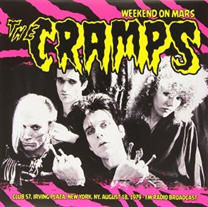 The Cramps - Weekend on Mars:Irving Plaza [Import anglais]