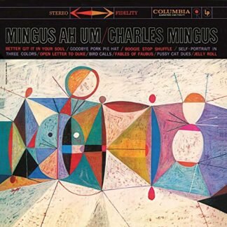 Charles Mingus - Mingus Ah Um