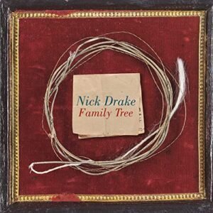 Nick Drake - Family Tree [Disco de Vinil]