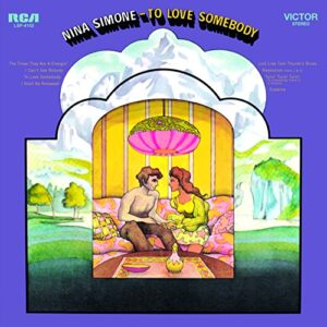 Nina Simone - To Love Somebody