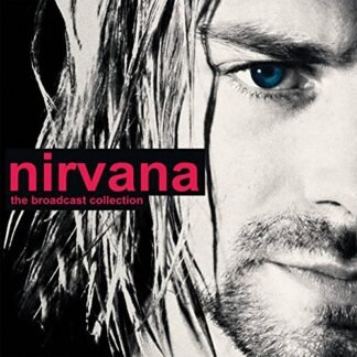 Nirvana - Nirvana Broadcast Collection [Disco de Vinil]
