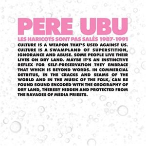 Pere Ubu - Les Haricots Sont Pas Sales 1987-1991 [Disco de Vinil]