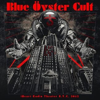 Blue Öyster Cult - iHeart Radio Theater N.Y.C. 2012 [Disco de Vinil]