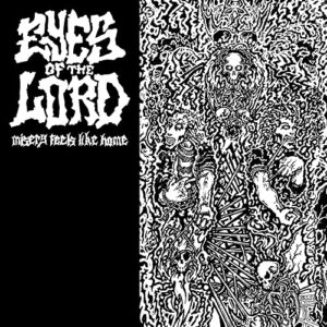 Eyes Of The Lord - Misery Feels Like Home [Disco de Vinil]