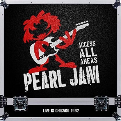 Pearl Jam - Access All Areas: Live in Chicago 1992