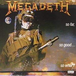 Megadeth - So Far So Good: So What [Disco de Vinil]