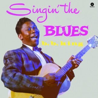 BB King - Singin' the Blues [Disco de Vinil]