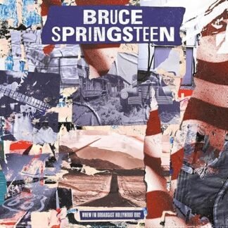 Bruce Springsteen - WNEW FM BROADCAST HOLLYWOOD