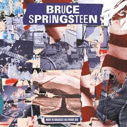 Bruce Springsteen - WNEW FM BROADCAST HOLLYWOOD