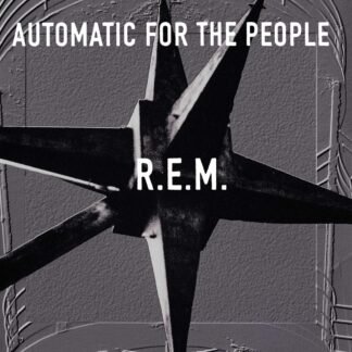 R.E.M. - Automatic For The People (25th Anniversary) [Disco de Vinil]