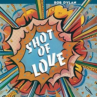 Bob Dylan - Shot Of Love [Disco de Vinil]