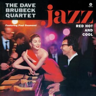 The Dave Brubeck - Jazz Red Hot & Cool - Limited 180-Gram Vinyl