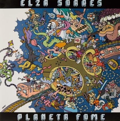 Elza Soares - "Planeta Fome" [Disco de Vinil]