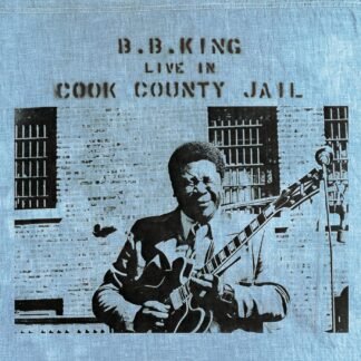 BB King - Live in Cook County Jail [Disco de Vinil]