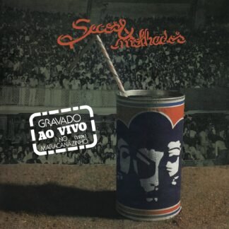 Secos & Molhados - Gravado ao Vivo no Maracanãzinho