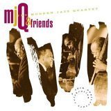 mjQ & Friends (A 40th Anniversary Celebration) [Audio CD] Modern Jazz Quartet (CDs)